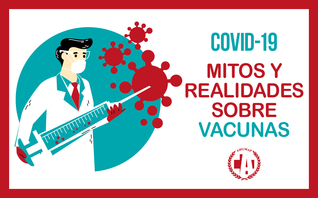 COVID-19. Mitos y realidades sobre vacunas