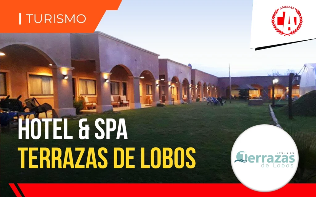 Convenio de turismo en HOTEL & SPA. Descanso y relax en Lobos, Buenos Aires